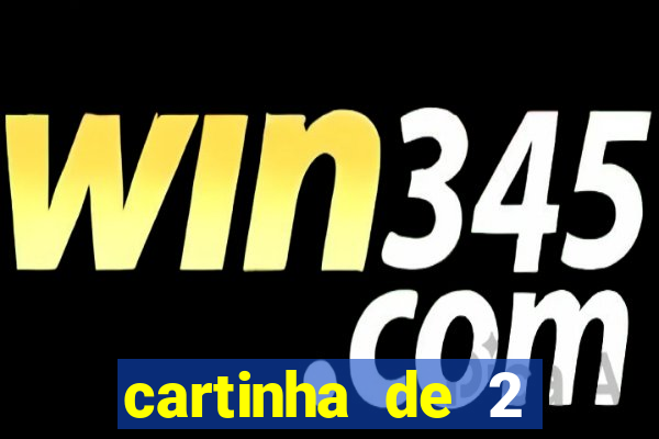 cartinha de 2 meses de namoro